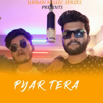 Pyar Tera by Ronit Raj