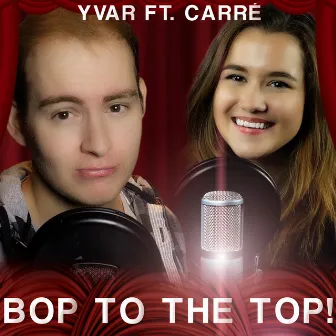 Bop To The Top by Carré Albers