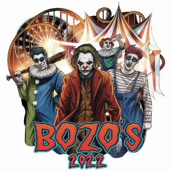 Bozo`s 2022 by DUNKR