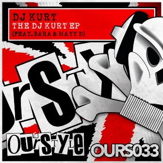 The DJ Kurt EP by DJ Kurt