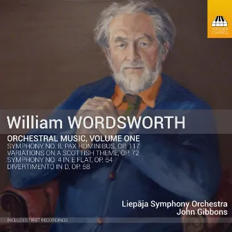 Wordsworth: Orchestral Music, Vol. 1 by William Wordsworth