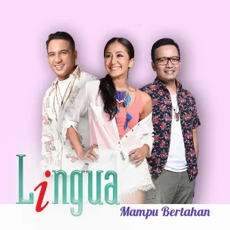 Mampu Bertahan by Lingua