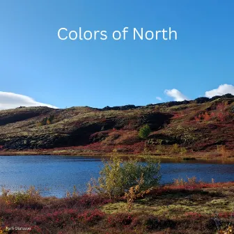 Colors of North by Torfi Olafsson