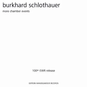 Burkhard Schlothauer: More Chamber Events by Unknown Artist