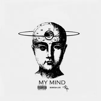 My Mind by Bodega Los