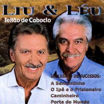 Jeitão de Caboclo by Liu & Léu