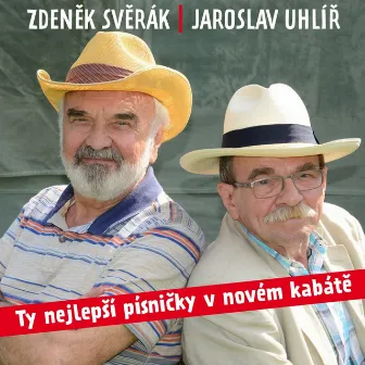 Ty Nejlepší Písničky V Novém Kabátě by Jaroslav Uhlíř