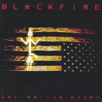 One Nation Under by Blackfire