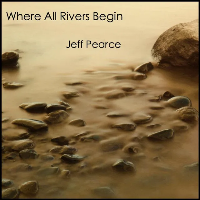 Where All Rivers Begin