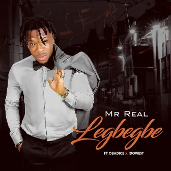 Legbegbe by Mr Real