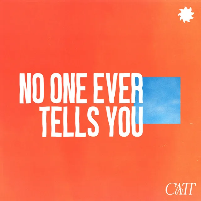 No One Ever Tells You - Edit