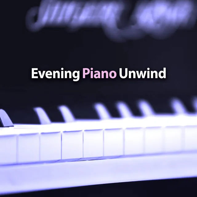 Evening Piano Unwind