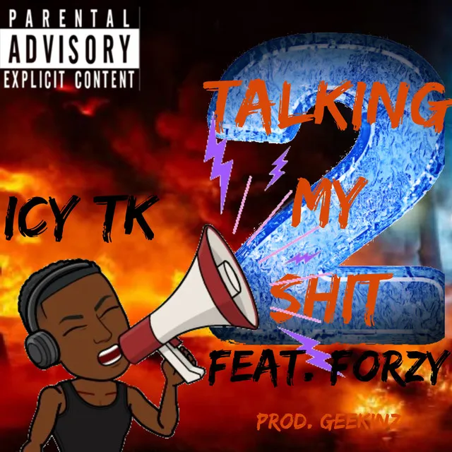 Talking my shit 2