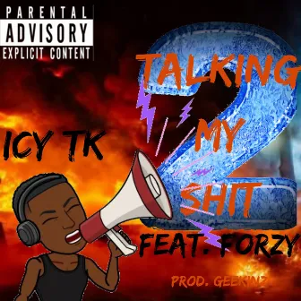 Talking my shit 2 by Eli Dont Lie