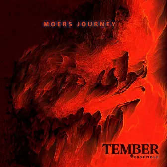 Moers Journey by Tember Ensemble