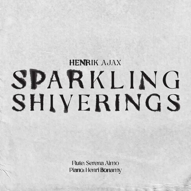 Sparkling Shiverings