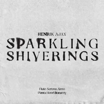 Sparkling Shiverings by Henri Bonamy