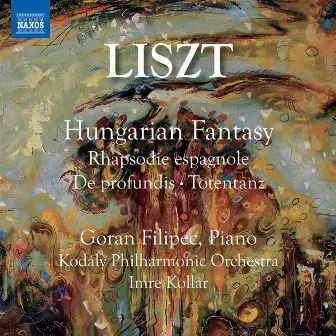 Liszt & Busoni: Orchestral Works by Goran Filipec