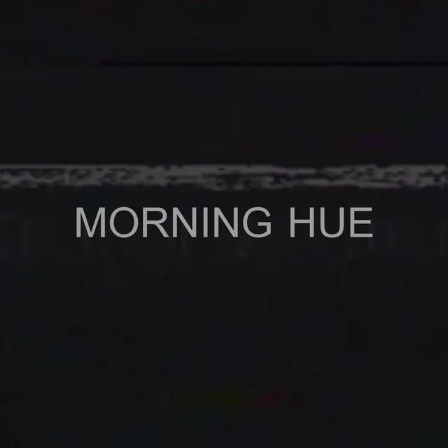 Morning Hue