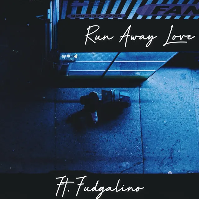 Run Away Love