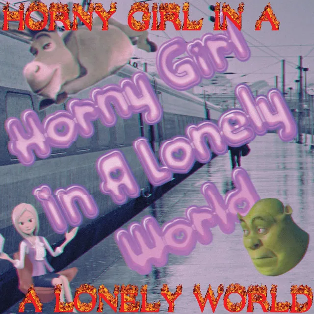 Horny Girl In A Lonely World