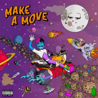 MAKE A MOVE by Thalin