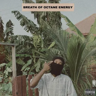 Breath of Octane Energy by BiG OG