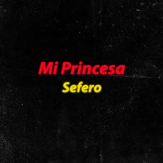 Mi Princesa by Sefero