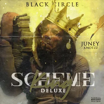 Scheme King (Deluxe) by Juney Knotzz