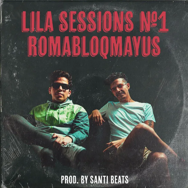 Lila Sessions No. 1: Romabloqmayus