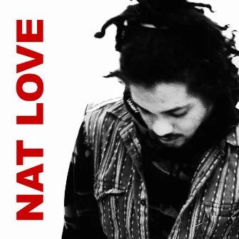 Nat Love by Kweku Collins