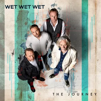 The Journey (Deluxe) by Wet Wet Wet