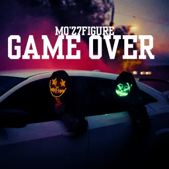 GAME OVER by MO'Z