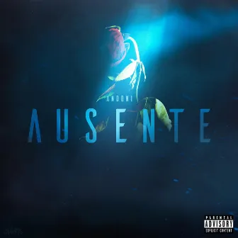 Ausente by Andoni