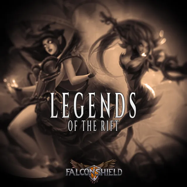 Legends of the Rift