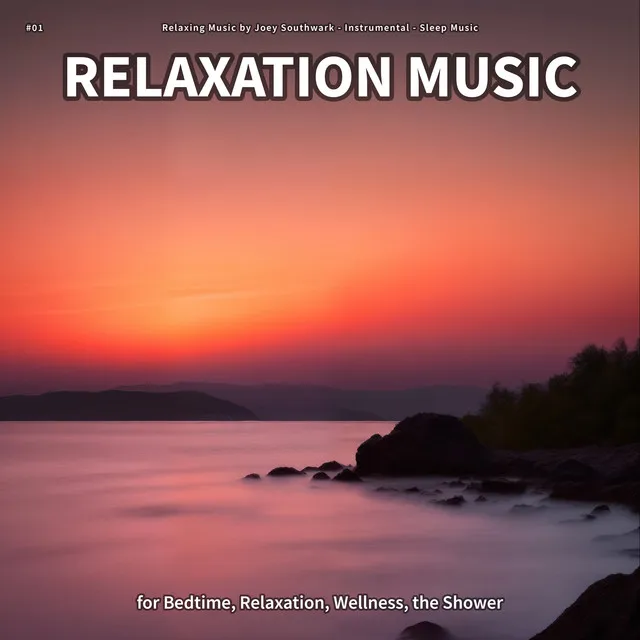 Relaxation Music, Pt. 15