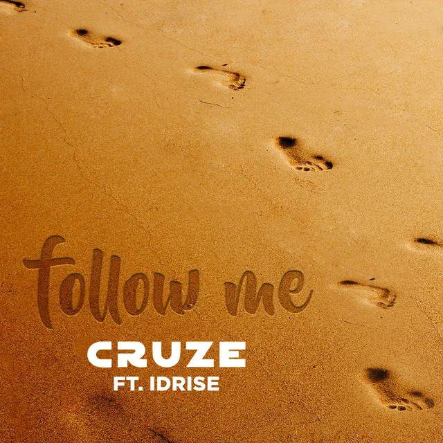 Follow Me (feat. Idrise)