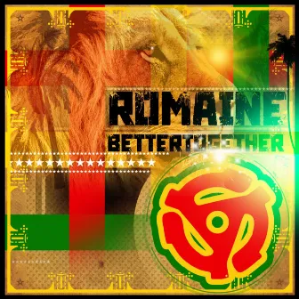 Better Together by Romaine