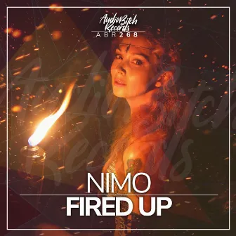 Fired Up by Nimo(HUN)