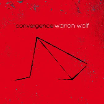 Convergence by Warren Wolf