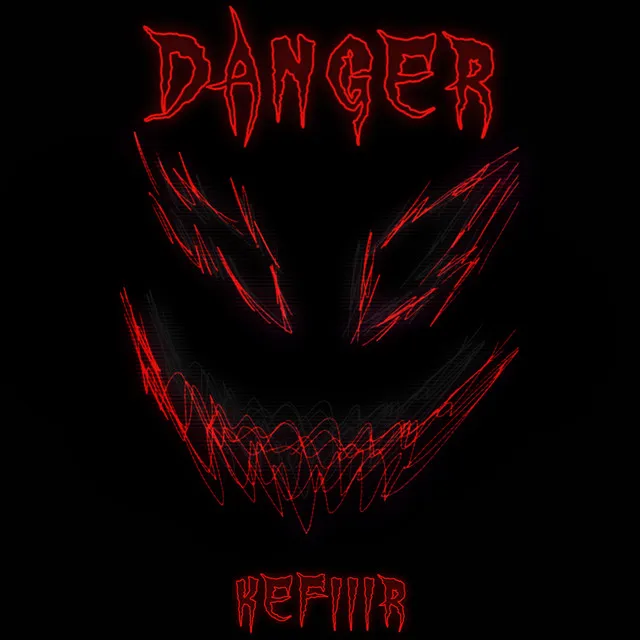 Danger