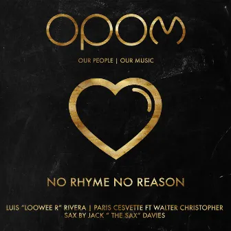 No Rhyme No Reason by Luis Loowee R Rivera