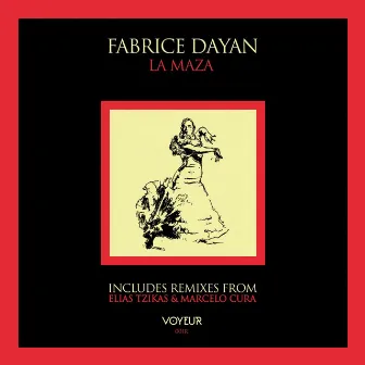 La Maza (Remixes) by Fabrice Dayan