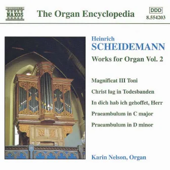 Scheidemann: Organ Works, Vol. 2 by Karin Nelson