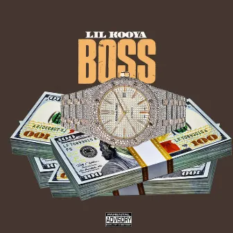 Boss by Lil Kooya