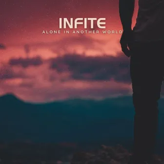 Alone In Another World by Infite