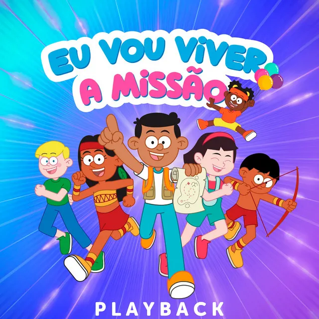 Eu Vou Viver a Missão (Playback)