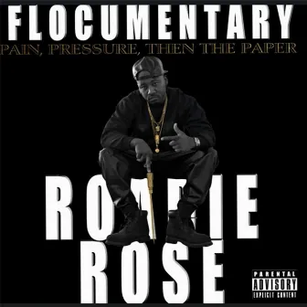 Flocumentary by Roadie Rose