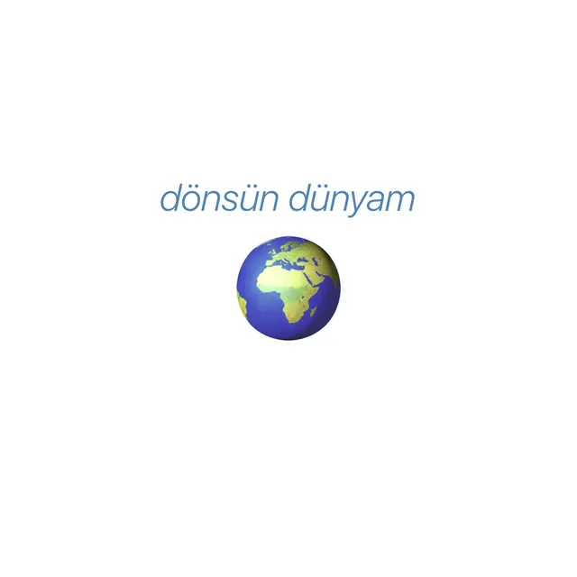 Dönsün Dünyam