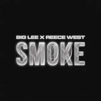 Smoke by Big Lee